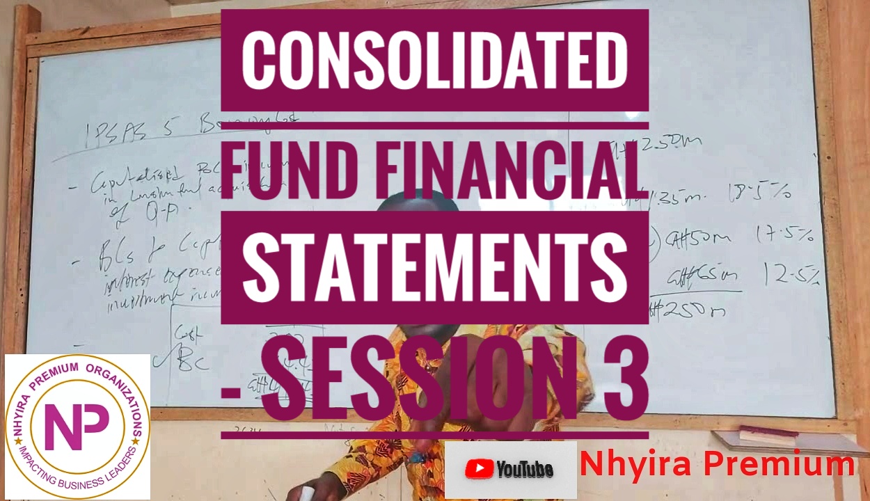 Consolidated Fund Statements – 3